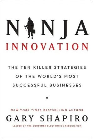 Book Ninja Innovation: The Ten Killer Strategies of the World's Most Successful Businesses free