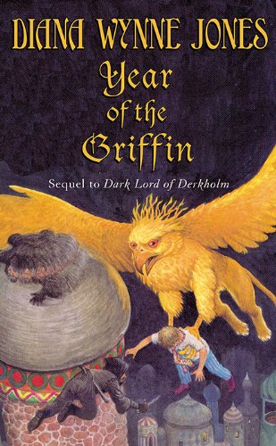 Book Year of the Griffin (Derkholm Book 2) free