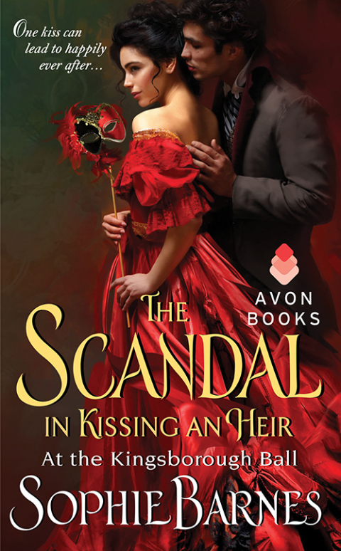 Book The Scandal in Kissing an Heir: At the Kingsborough Ball free