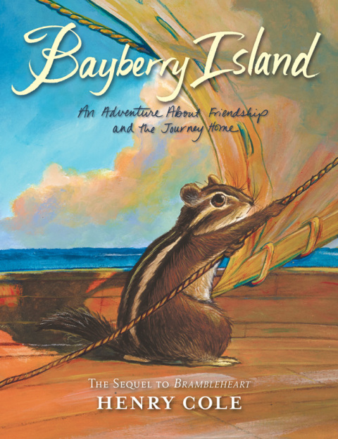 Book Brambleheart #2: Bayberry Island: An Adventure About Friendship and the Journey Home free