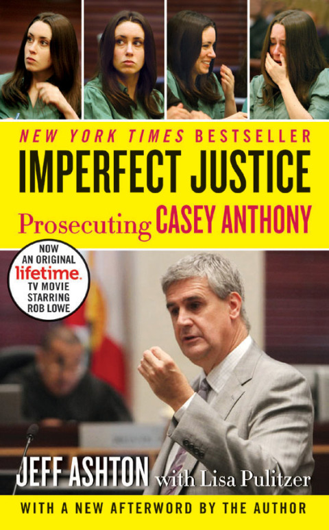 Book Imperfect Justice Updated Ed: Prosecuting Casey Anthony free