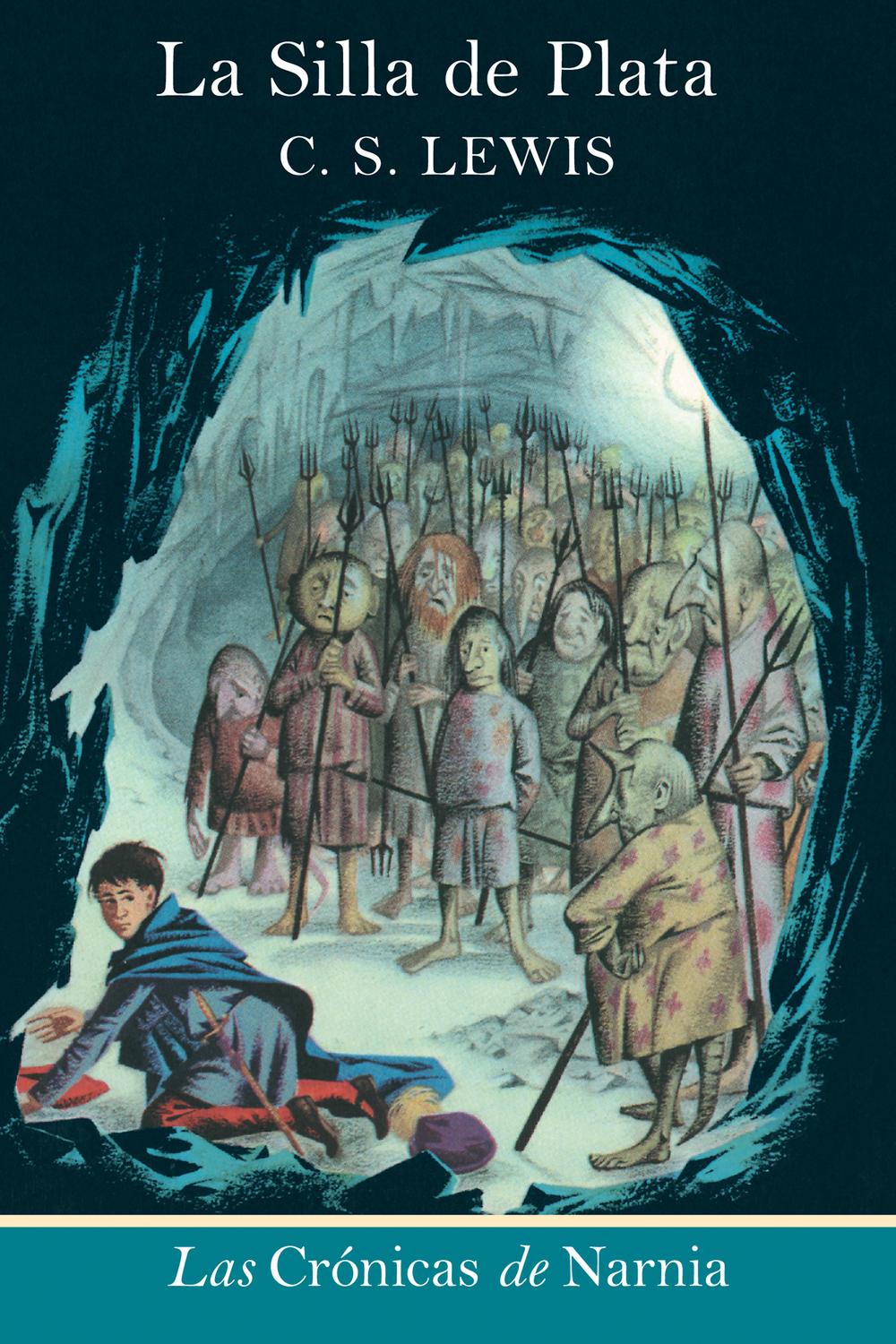 Book La silla de plata: The Silver Chair (Spanish edition) (The Chronicles of Narnia nº 6) free