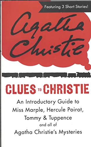 Book Clues to Christie : The Affair at the Victory Ball; Greenshaw's Folly; A Fairy in the Flat (An Introductory Guide to Miss Marple, Hercule Poirot, Tommy & Tuppence and All of Agatha Christie's Mysteries) free