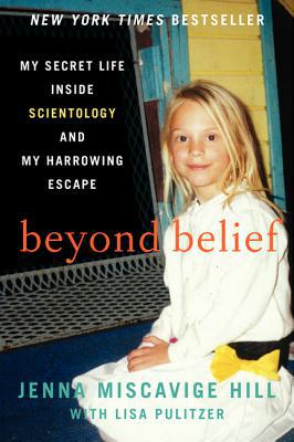 Book Beyond Belief: My Secret Life Inside Scientology and My Harrowing Escape free