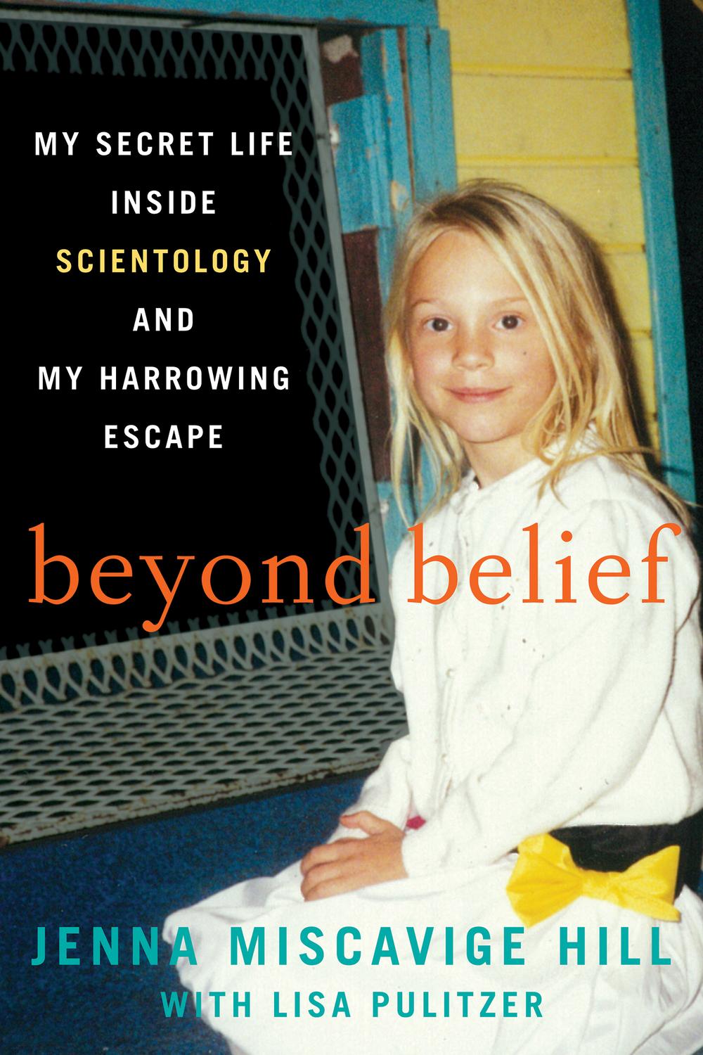 Book Beyond Belief: My Secret Life Inside Scientology and My Harrowing Escape free