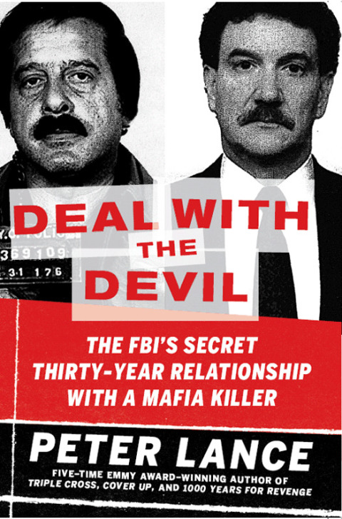 Book Deal with the Devil: The FBI's Secret Thirty-Year Relationship with a Mafia Killer free
