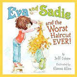 Book Eva and Sadie and the Worst Haircut EVER! free