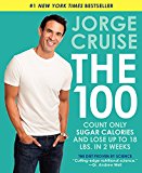Book The 100: Count ONLY Sugar Calories and Lose Up to 18 Lbs. in 2 Weeks free