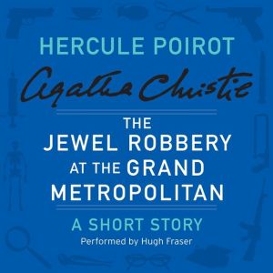 Book The Jewel Robbery At The Grand Metropolitan free
