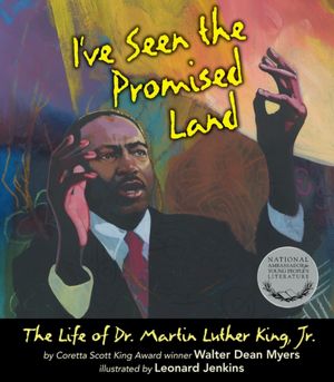 Book I've Seen the Promised Land: The Life of Dr. Martin Luther King, Jr. free