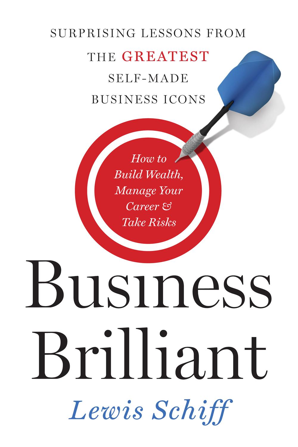 Book Business Brilliant: Surprising Lessons from the Greatest Self-Made Business Icons free
