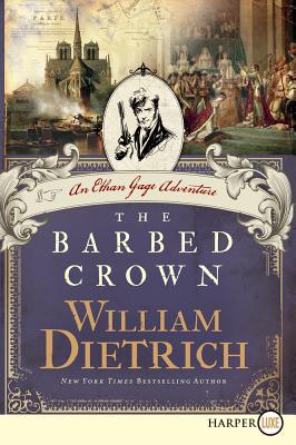 Book The Barbed Crown: An Ethan Gage Adventure (Ethan Gage Adventures) free