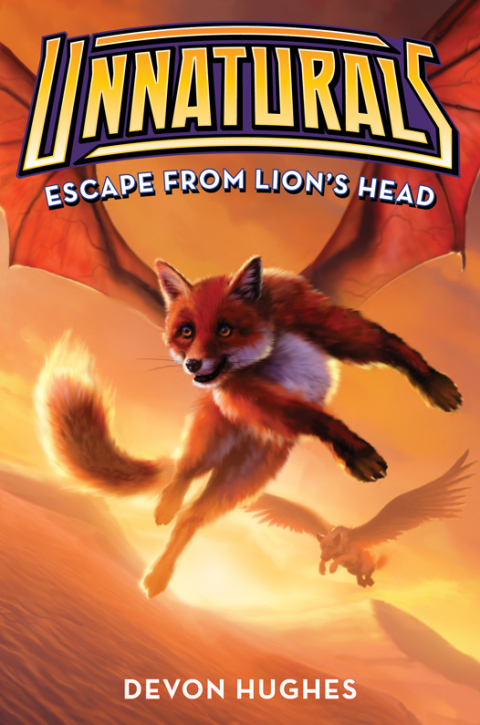 Book Unnaturals #2: Escape from Lion's Head free