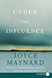 Book Under the Influence: A Novel free