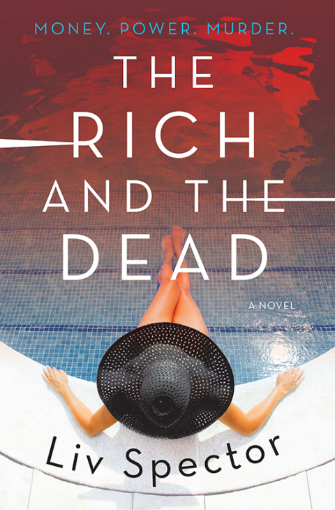 Book The Rich and the Dead: A Novel (Lila Day Novels Book 1) free