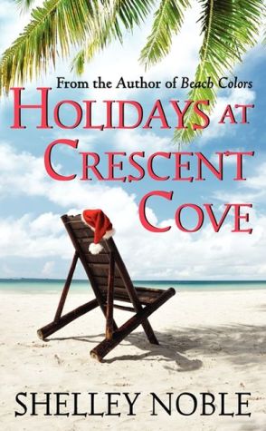 Book Holidays at Crescent Cove (A Beach Colors Novella) free