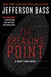 Book The Breaking Point: A Body Farm Novel free