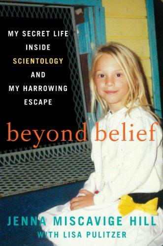 Book Beyond Belief: My Secret Life Inside Scientology and My Harrowing Escape free