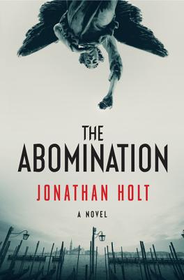 Book The Abomination: A Novel (Carnivia Trilogy, The) free