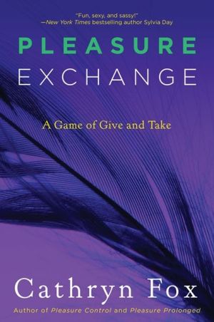 Book Pleasure Exchange (Pleasure Games Trilogy, 3) free