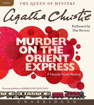 Book Murder on the Orient Express CD: A Hercule Poirot Mystery free