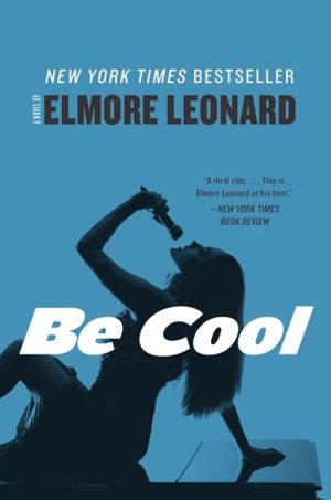 Book Be Cool: A Novel free