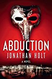 Book The Abduction: A Novel (Carnivia Trilogy, The) free