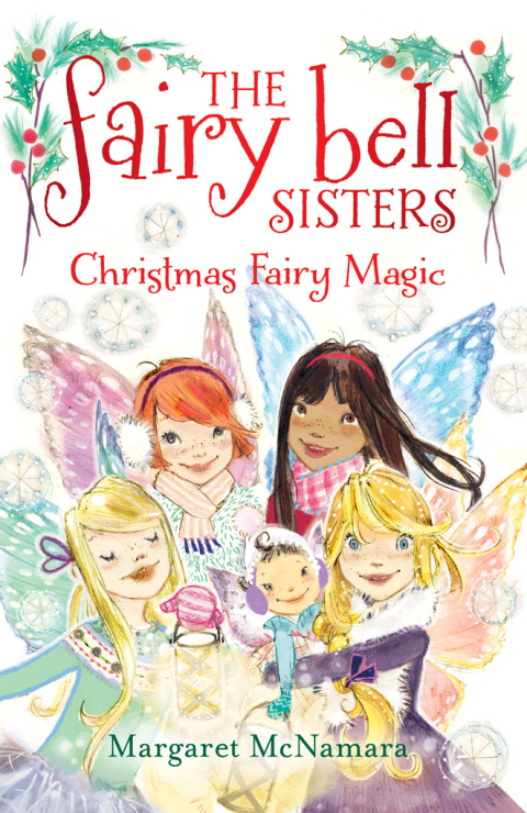 Book The Fairy Bell Sisters #6: Christmas Fairy Magic (The Fairy Bell Sisters series) free