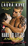 Book Hard to Let Go: A Hard Ink Novel free