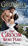 Book The Groom Wore Plaid: Highland Weddings free