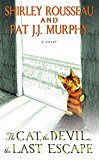 Book The Cat, the Devil, the Last Escape: A Novel free