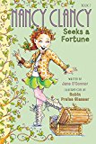 Book Fancy Nancy: Nancy Clancy Seeks a Fortune (Nancy Clancy, 7) free