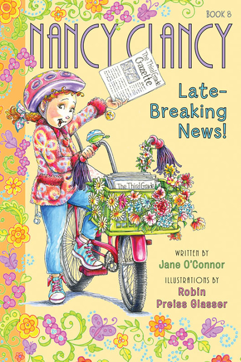 Book Fancy Nancy: Nancy Clancy, Late-Breaking News! free