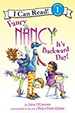 Book Fancy Nancy: It's Backward Day! (I Can Read Level 1) free