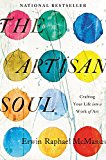 Book The Artisan Soul: Crafting Your Life into a Work of Art free