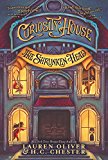 Book Curiosity House Series 3 Books Collection Set By Lauren Oliver, H C Chester (The Shrunken Head, The Screaming Statue, The Fearsome Firebird) free