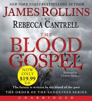 Book The Blood Gospel: The Order of the Sanguines Series free