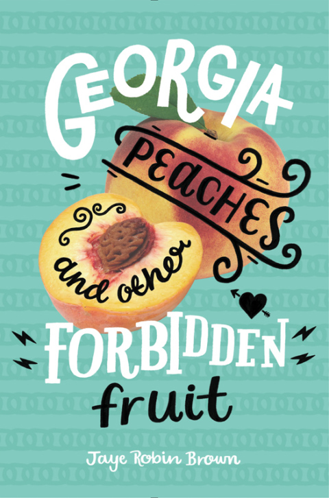 Book Georgia Peaches and Other Forbidden Fruit free