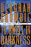 Book To Dwell in Darkness: A Novel (Duncan Kincaid/Gemma James Novels) free