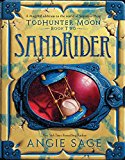 Book TodHunter Moon, Book Two: SandRider (World of Septimus Heap) free