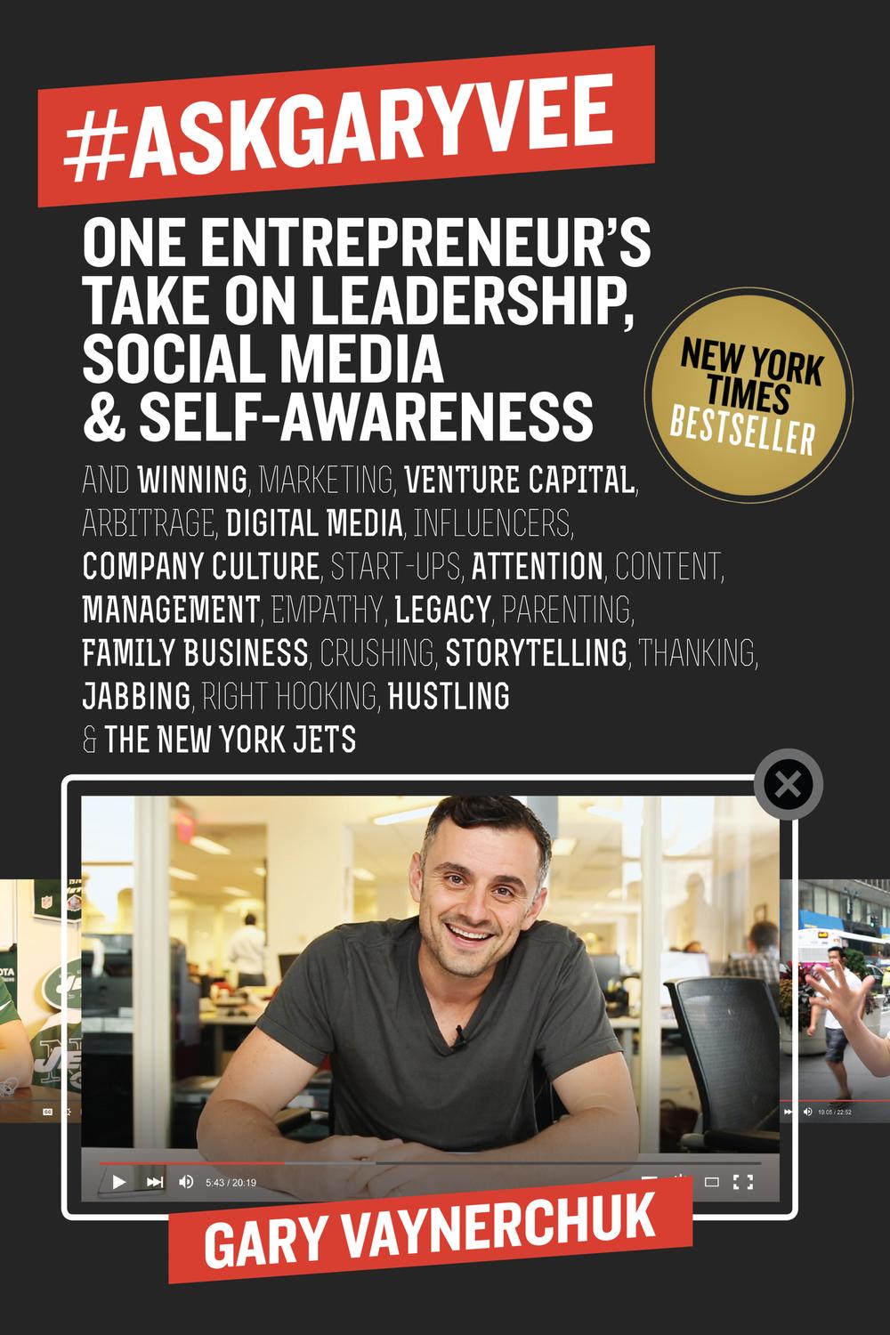 Book #AskGaryVee: One Entrepreneur's Take on Leadership, Social Media, and Self-Awareness free