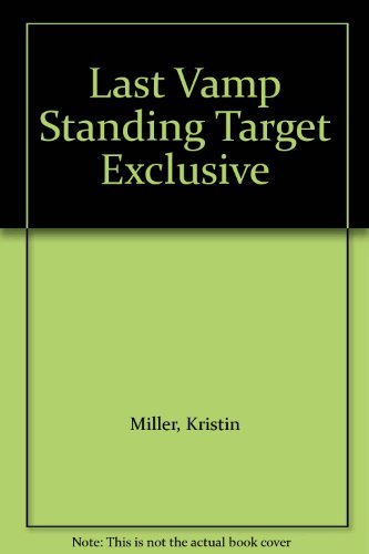Book Last Vamp Standing Target Exclusive free