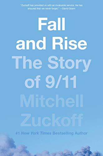 Book Fall and Rise: The Story of 9/11 free