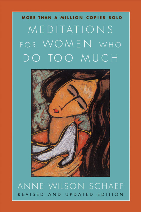 Book Meditations for Women Who Do Too Much - Revised Edition free