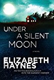 Book Under a Silent Moon: A Novel (Briarstone) free Book Under a Silent Moon: A Novel (Briarstone) free
