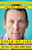 Book Cycle of Lies: The Fall of Lance Armstrong free