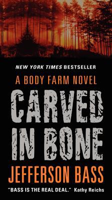 Book Carved in Bone: A Body Farm Novel (Body Farm Novel, 1) free