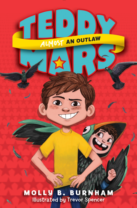 Book Teddy Mars Book #3: Almost an Outlaw free