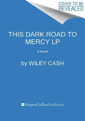 Book This Dark Road to Mercy: A Novel free