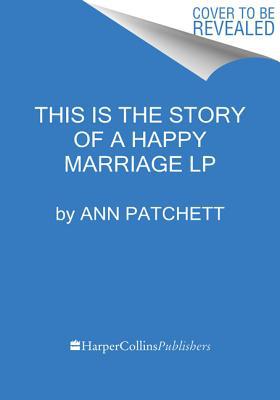 Book This Is the Story of a Happy Marriage free